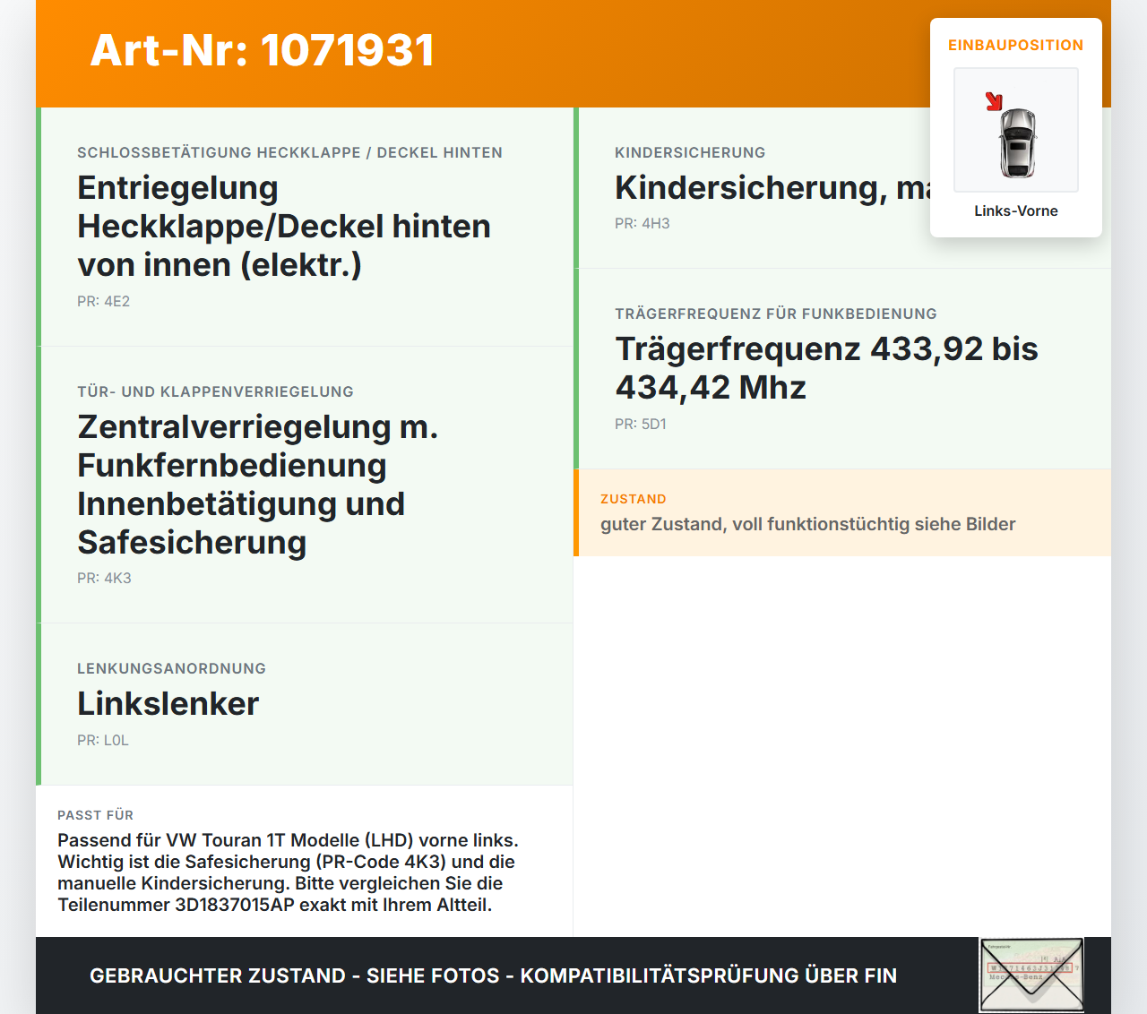 VW Touran 1T3 06-10 5T Türschloss Stellmotor Zentralverriegelung Vorne Links VW Touran 1T3 06-10 25.09.2009... Vorschau 3