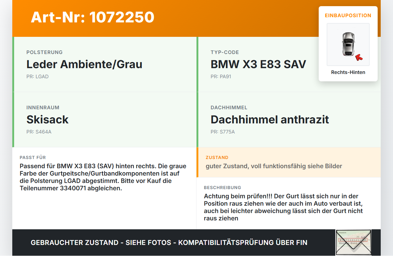 BMW X3 E83 03-06 Gurt Sicherheitsgurt Rechts Hinten BMW X3 E83 03-06 12.11.2004 S3340071506B gebraucht Vorschau 3