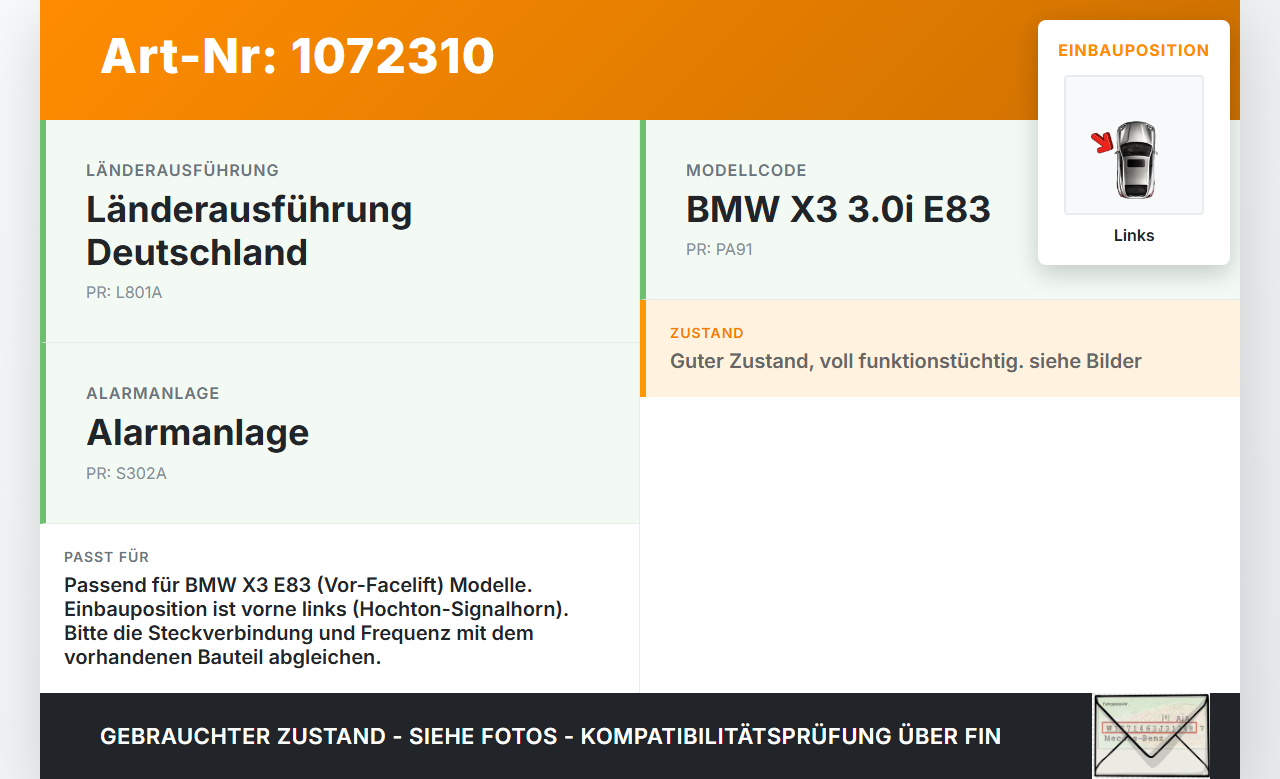 BMW X3 E83 03-06 Hupe Signalhorn Hochtöner Links BMW X3 E83 03-06 12.11.2004 gebraucht Vorschau 3