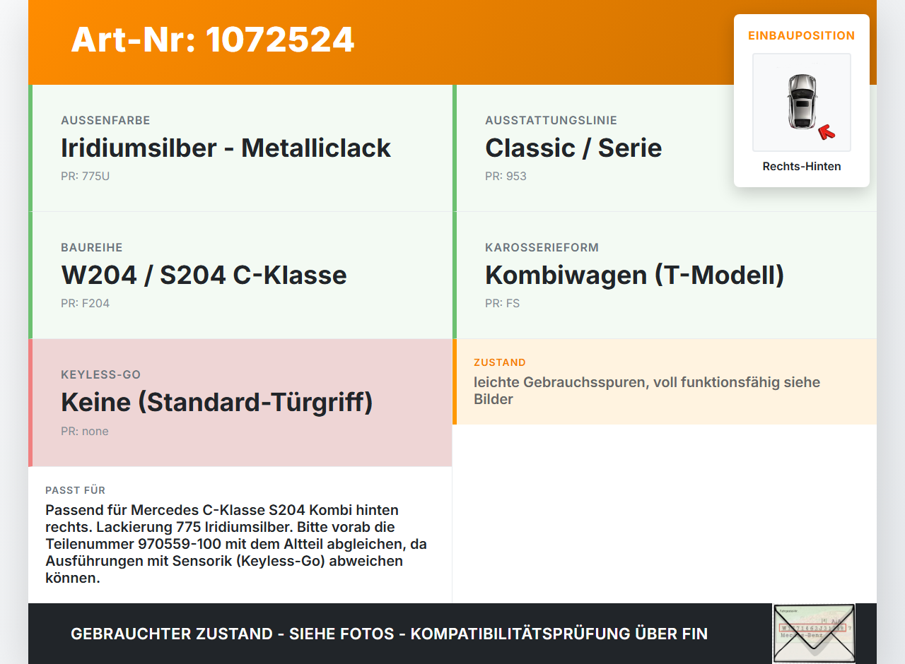 Mercedes S204 C180 09-14 Kombi Türgriff Griff aussen Rechts Hinten 775 Mercedes S204 C180 09-14 01.06.2010... Vorschau 3