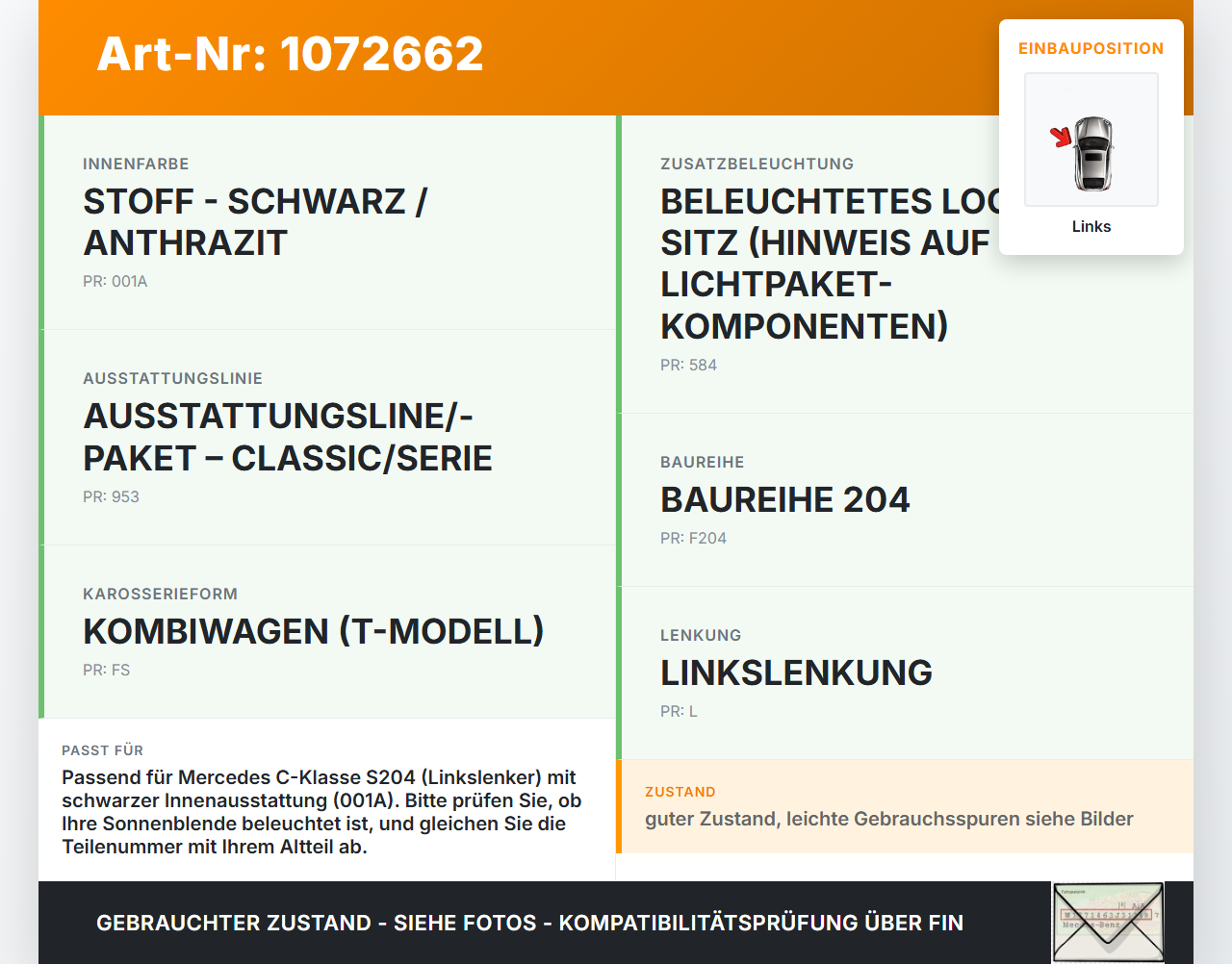 Mercedes S204 C180 09-14 Sonnenblende Links für Fahrer Mercedes S204 C180 09-14 01.06.2010 gebraucht Vorschau 3
