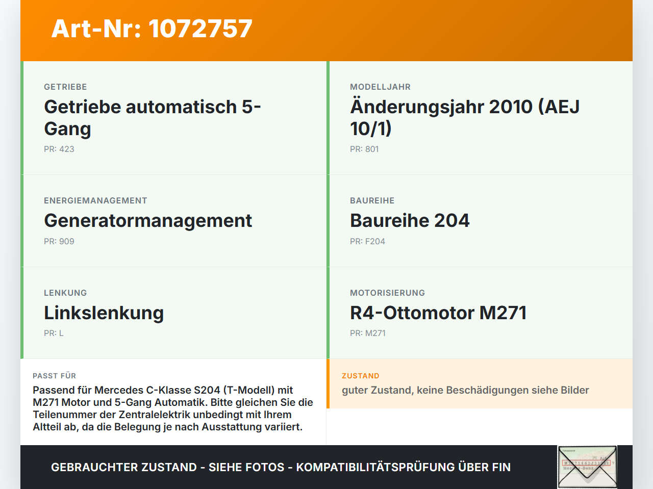 Mercedes S204 C180 09-14 Sicherungskasten Zentralelektrik Vorsicherungskasten Mercedes S204 C180 09-14 01.06.2010... Vorschau 3