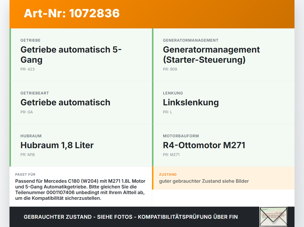 Mercedes S204 C180 09-14 CGI 1,8 115KW Autom Anlasser Starter Mercedes S204 C180 09-14 01.06.2010 0051513901... Vorschau 3