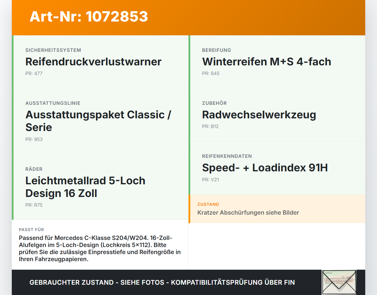 Mercedes S204 C180 09-14 4 x Felgen Aluminiumfelge 16 Zoll 5X112 Mercedes S204 C180 09-14 01.06.2010 gebraucht Vorschau 3