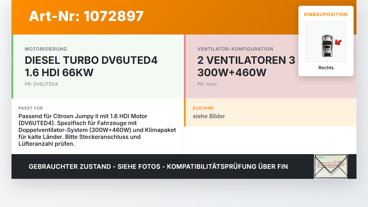 Citroen Jumpy II 07-12 HDI 1,6 66KW Lüfter Ventilator f. Kühler Rechts Citroen Jumpy II 07-12 30.08.2010 gebraucht Vorschau 3
