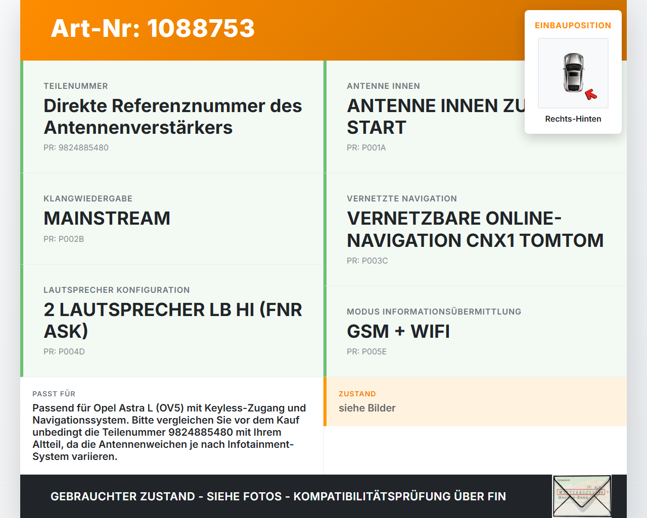Opel Astra L 21-26 Antennenverstärker Weiche Antenne Rechts Hinten Opel Astra L 21-26 27.04.2023 9824885480... Vorschau 3