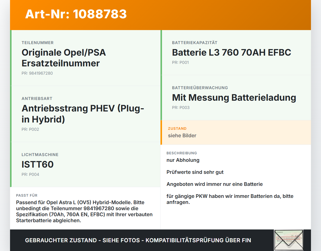 Opel Astra L 21-26 Batterie Starterbatterie Autobatterie Opel Astra L 21-26 27.04.2023 9841967280 gebraucht Vorschau 3