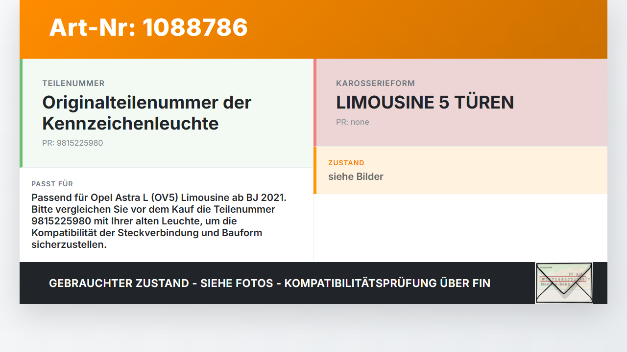 Opel Astra L 21-26 Kennzeichenleuchte Opel Astra L 21-26 27.04.2023 9815225980 gebraucht Vorschau 3