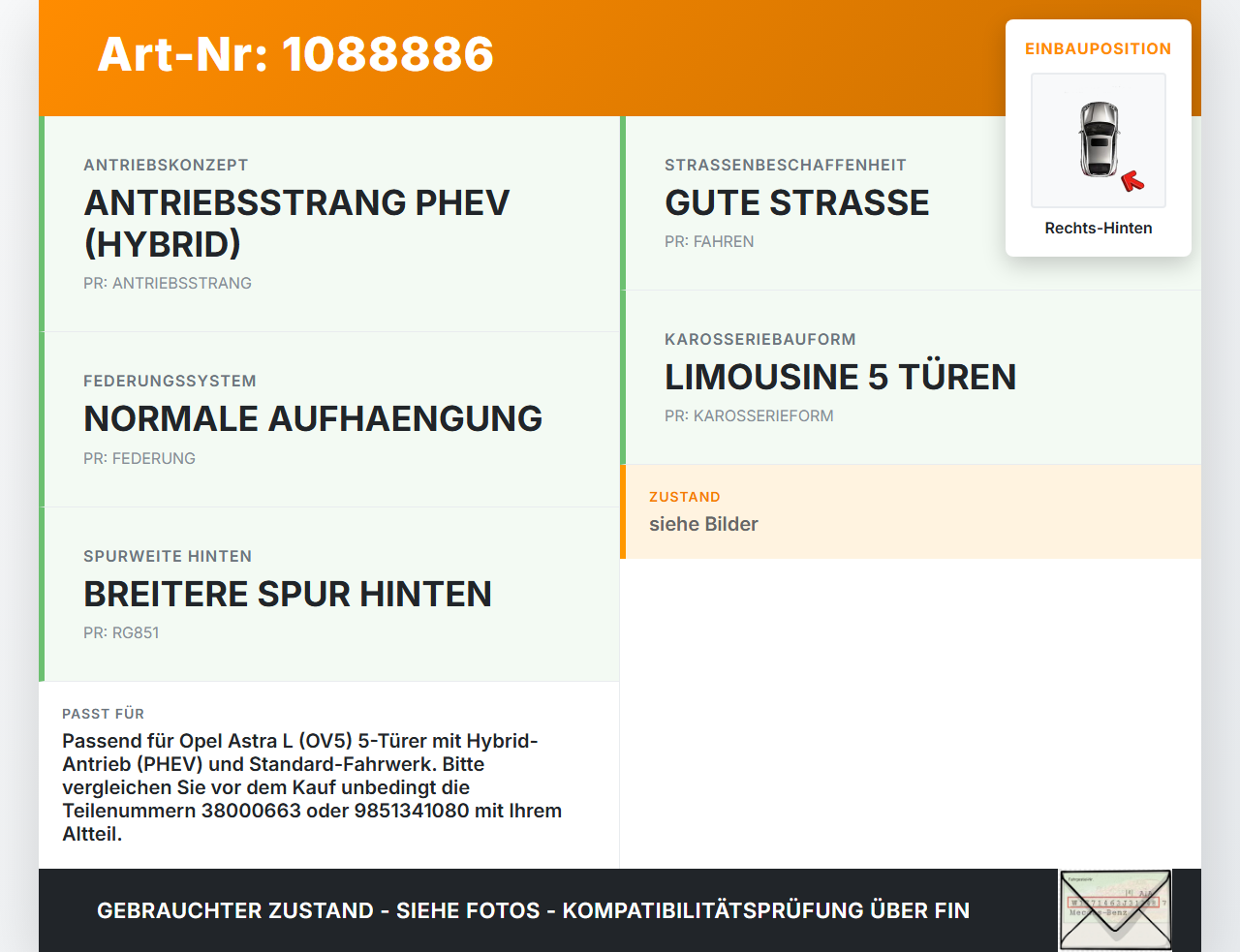 Opel Astra L 21-26 5T Stossdämpfer Rechts Hinten Opel Astra L 21-26 27.04.2023 9846670080 9851341080 38000663 gebraucht Vorschau 3
