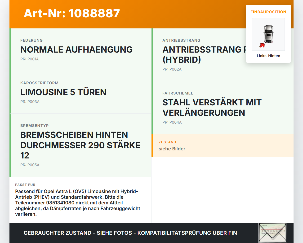 Opel Astra L 21-26 5T Stossdämpfer Links Hinten Opel Astra L 21-26 27.04.2023 9846670080 9851341080 38000663 gebraucht Vorschau 3