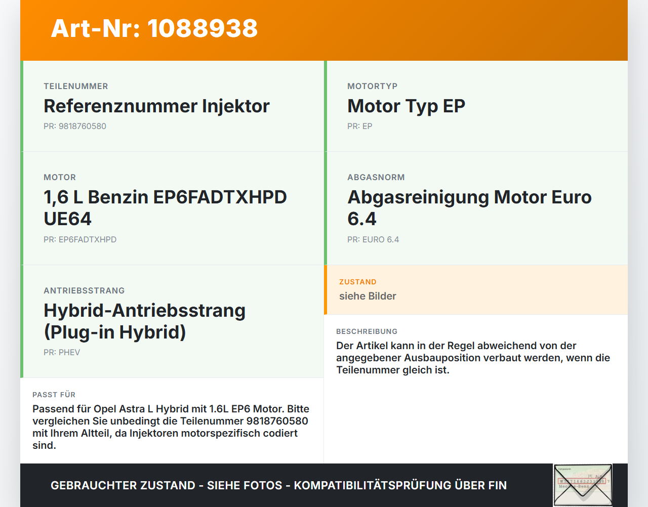 Opel Astra L 21-26 Hybrid 1,6 132KW Injektor Einspritzdüse Zyl.4 Opel Astra L 21-26 27.04.2023 9818760580... Vorschau 3