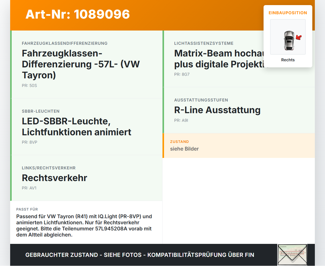 VW Tayron R41 IQ Light Rückleuchte Rücklicht Heckleuchte Rechts orig VW Tayron R41 20.08.2025 57L945208A... Vorschau 3