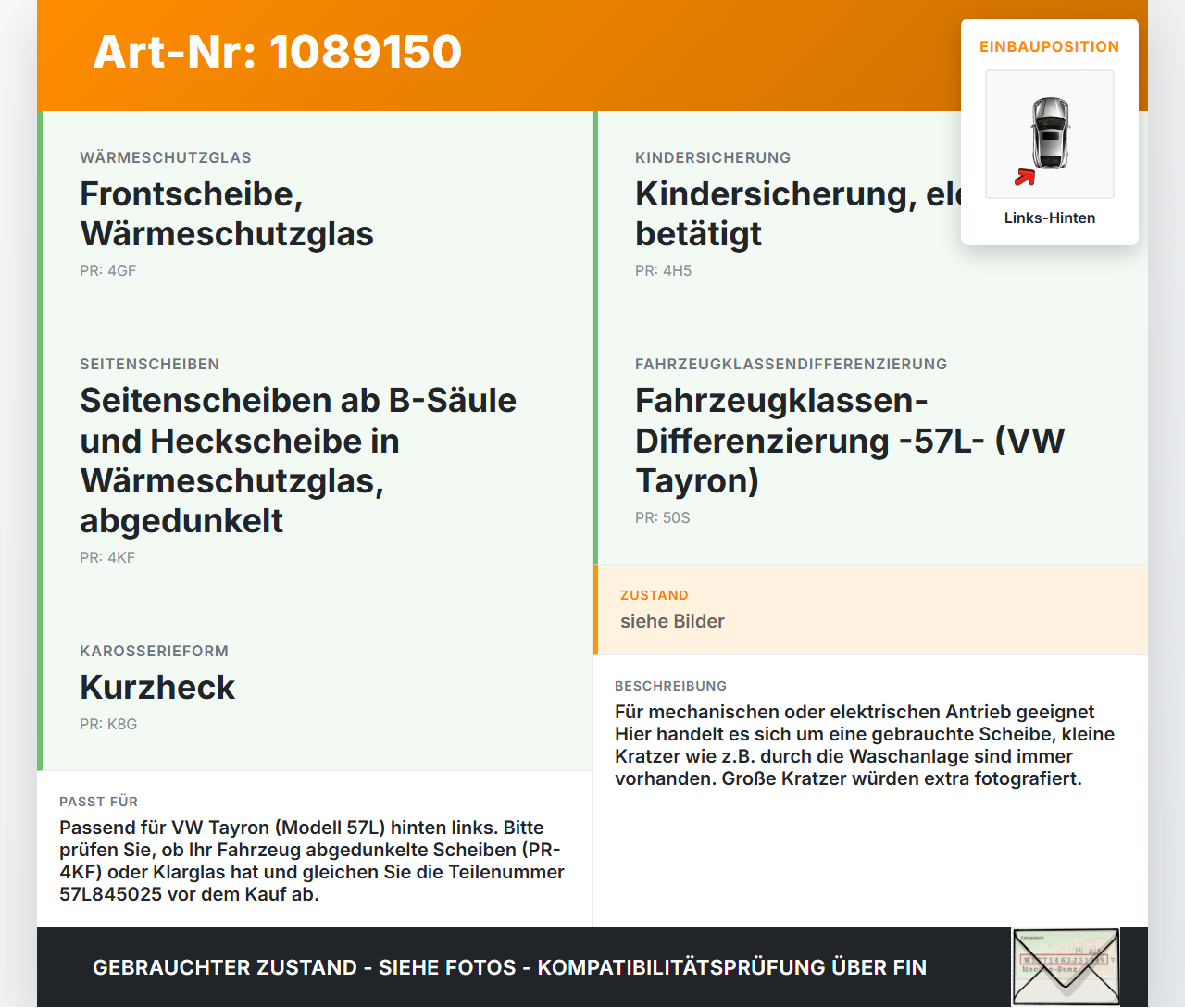 VW Tayron R41 Seitenscheibe LHK Türscheibe Links Hinten VW Tayron R41 20.08.2025 57L845025 gebraucht Vorschau 3