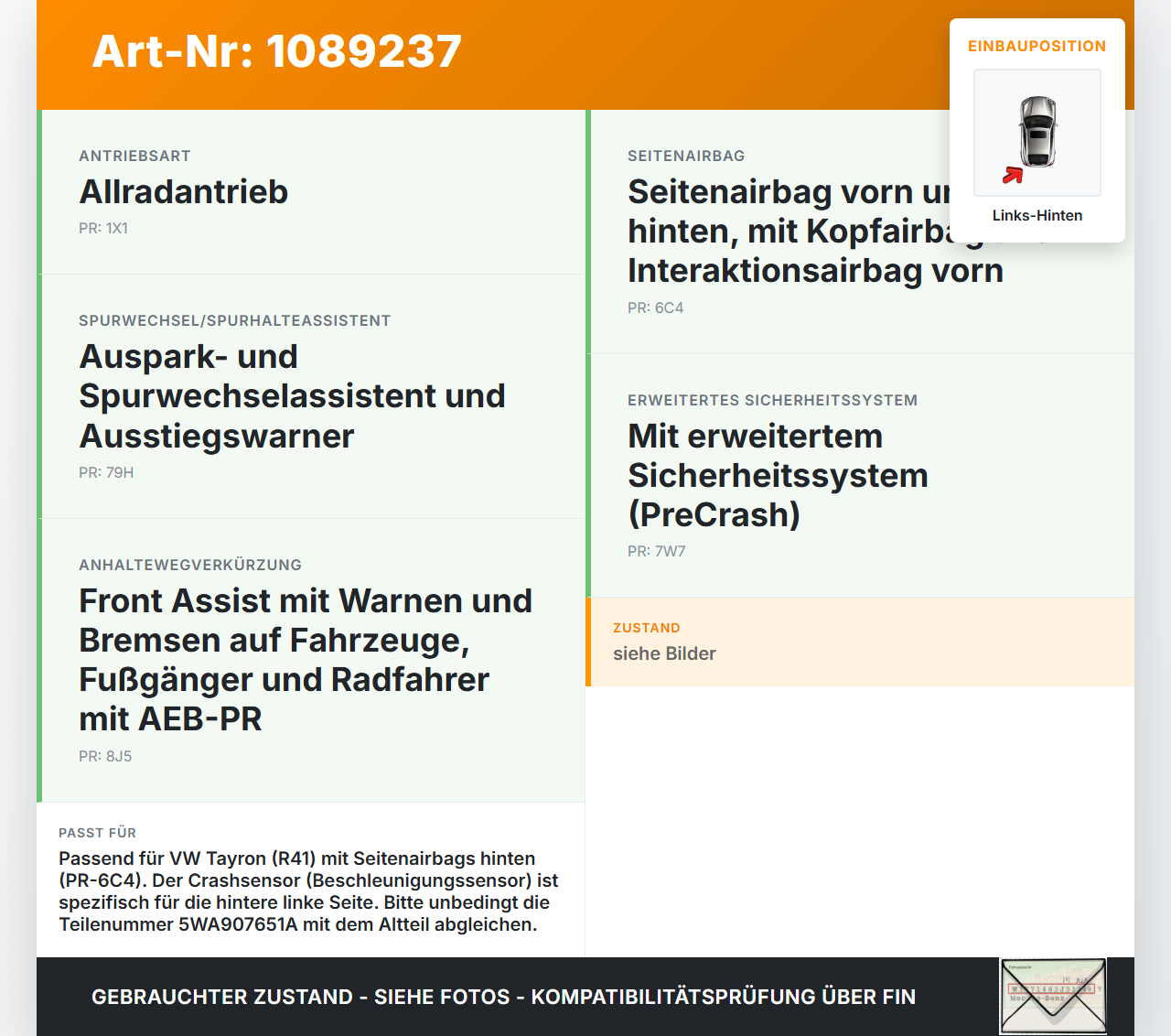 VW Tayron R41 Airbagsensor Crashsensor Sensor Links Hinten VW Tayron R41 20.08.2025 5WA907651A gebraucht Vorschau 3