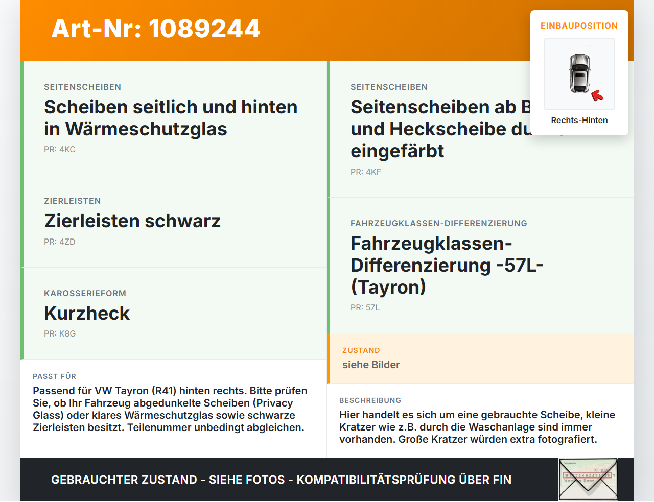 VW Tayron R41 Seitenscheibe Dreieck Scheibe Rechts Hinten VW Tayron R41 20.08.2025 57L845214E 57L845214E5AP gebraucht Vorschau 3