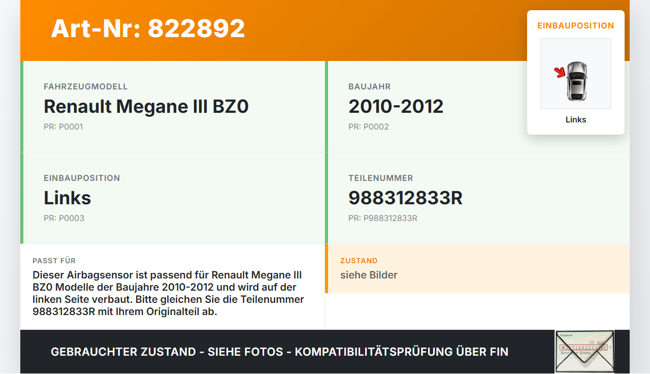 Renault Megane III BZ0 10-12 Airbagsensor Crashsensor Sensor Links Renault Megane III BZ0 10-12 28.09.2011... Vorschau 3