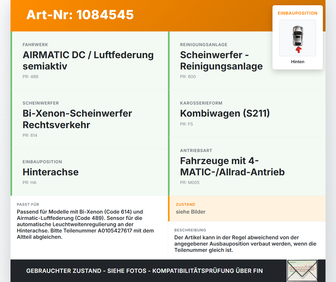 Mercedes S211 E500 02-06 Niveausensor Xenon LWR Sensor Höhenstandssensor Hinten Mercedes S211 E500 02-06 01.07.2004... Vorschau 3