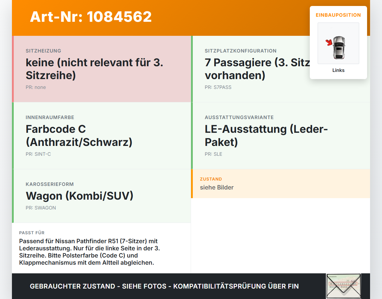 Nissan Pathfinder R51 05-10 Leder Zusatz Reserve Sitz Links 3te Reihe Nissan Nissan Pathfinder R51 05-10 29.09.2008... Vorschau 3