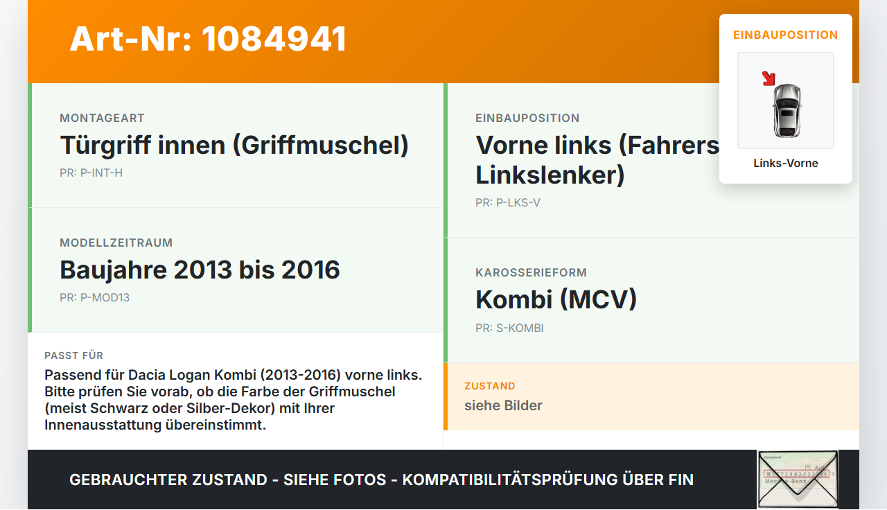 Dacia Logan 13-16 Kombi Türgriff Griff Griffmuschel Innen Links Vorne Dacia Logan 13-16 04.02.2014 gebraucht Vorschau 3