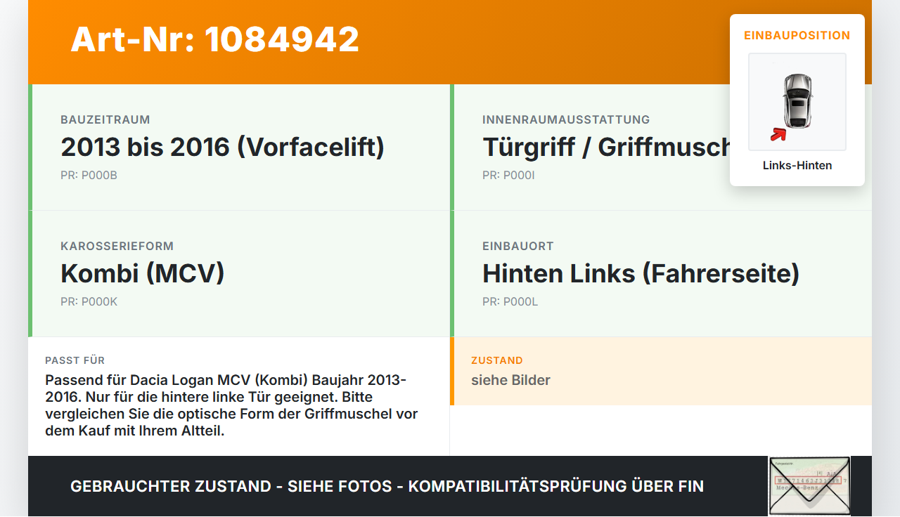 Dacia Logan 13-16 Kombi Türgriff Griffmuschel Griff Innen Links Hinten Dacia Logan 13-16 04.02.2014 gebraucht Vorschau 3