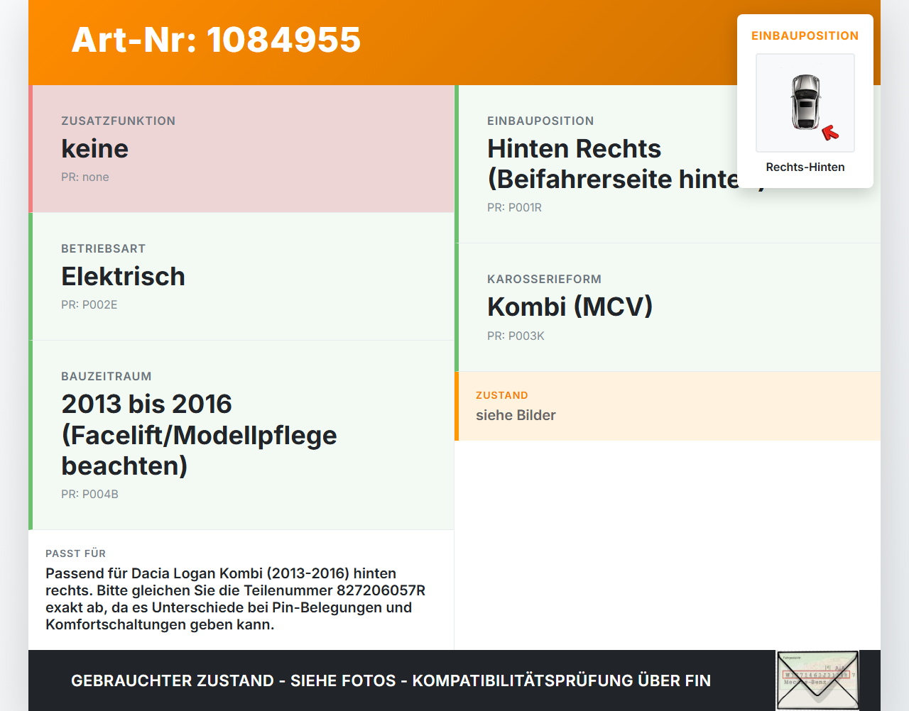 Dacia Logan 13-16 Kombi Fensterhebermotor mit Fensterheber Rechts Hinten Dacia Logan 13-16 04.02.2014 827206057R... Vorschau 3