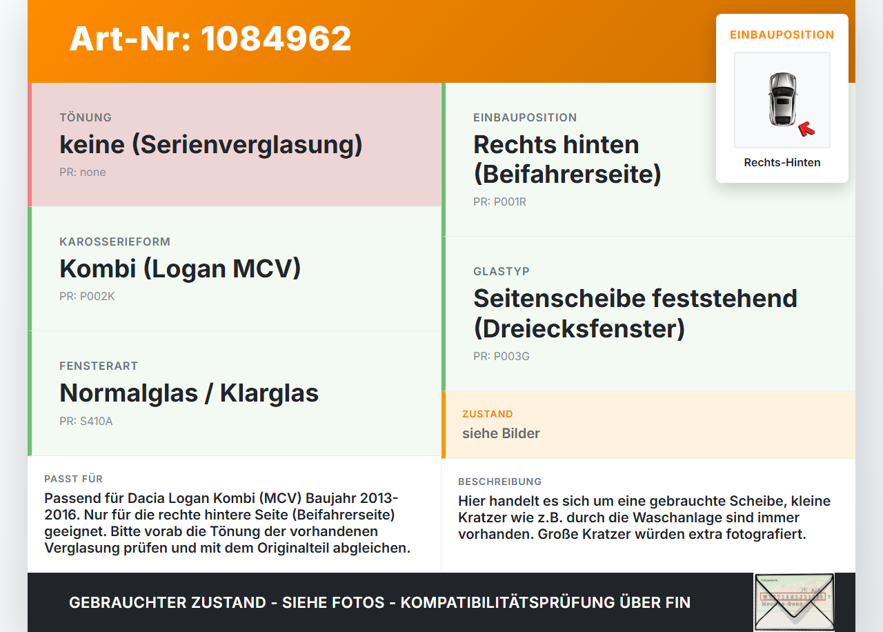 Dacia Logan 13-16 Kombi RH Dreieck Seitenscheibe Scheibe Rechts Hinten Dacia Logan 13-16 04.02.2014 gebraucht Vorschau 3