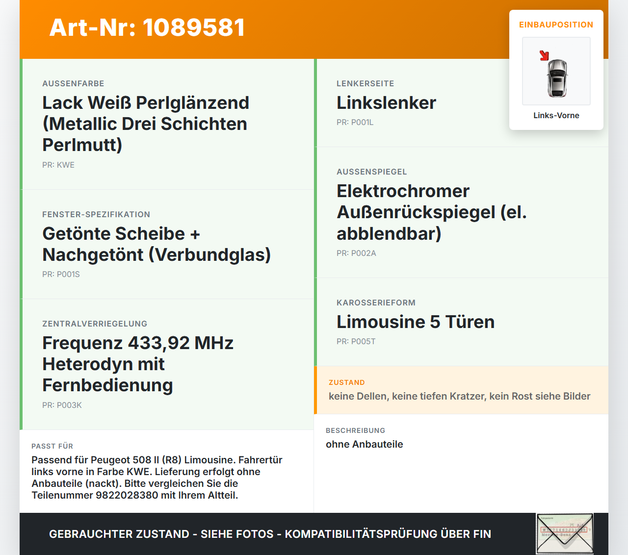 Peugeot 508 II 18-23 Lim Tür Fahrertür Links Vorne KWE Peugeot 508 II 18-23 16.07.2019 9822028380 gebraucht Vorschau 3