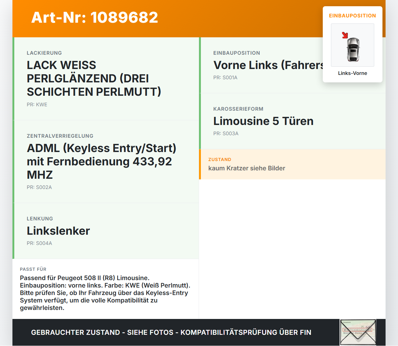 Peugeot 508 II 18-23 Lim Türgriff Griff aussen Links Vorne KWE Peugeot 508 II 18-23 16.07.2019 1614555680 gebraucht Vorschau 3