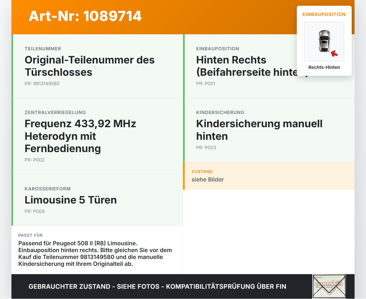 Peugeot 508 II 18-23 Lim Türschloss m. ZV Stellmotor Rechts Hinten Peugeot 508 II 18-23 16.07.2019 9813149580... Vorschau 3