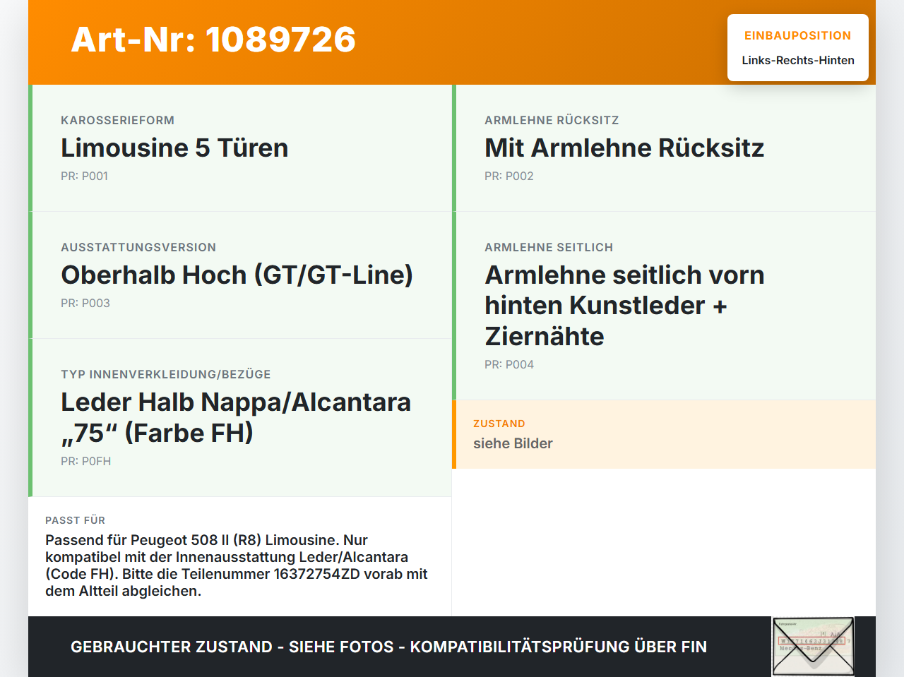 Peugeot 508 II 18-23 Kopfstütze Rechts oder Links Hinten Peugeot 508 II 18-23 16.07.2019 16372754ZD gebraucht Vorschau 3
