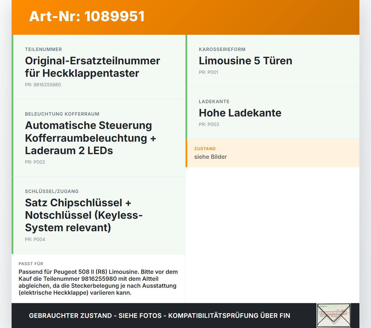 Peugeot 508 II 18-23 Schalter Taster für Heckklappe Peugeot 508 II 18-23 16.07.2019 9816255980 gebraucht Vorschau 3