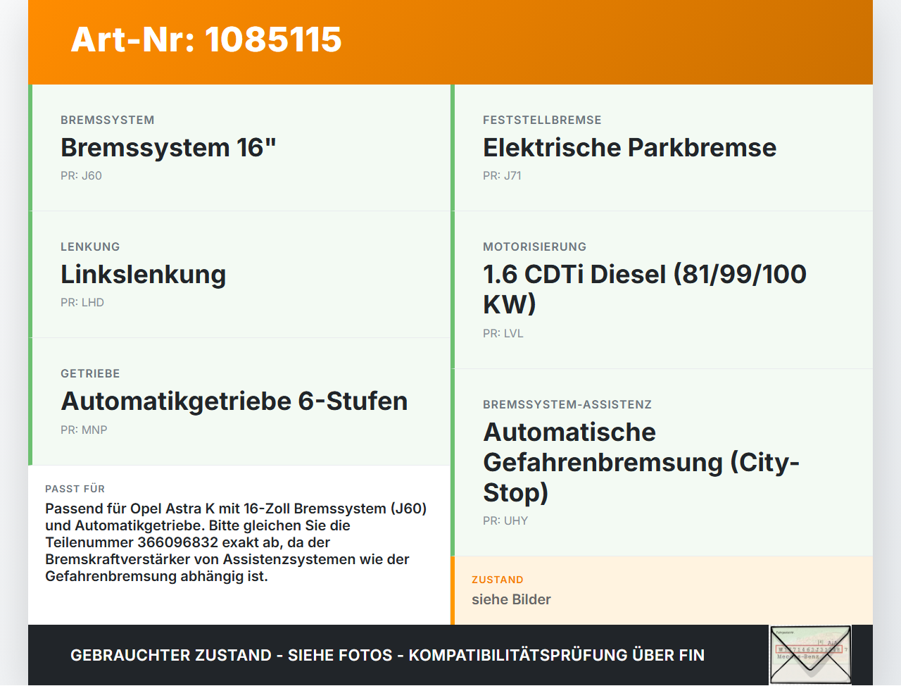 Opel Astra K B16 15-19 CDTi 1,6 100KW Bremskraftverstärker Opel Astra K B16 15-19 31.05.2016 366096832 gebraucht Vorschau 3