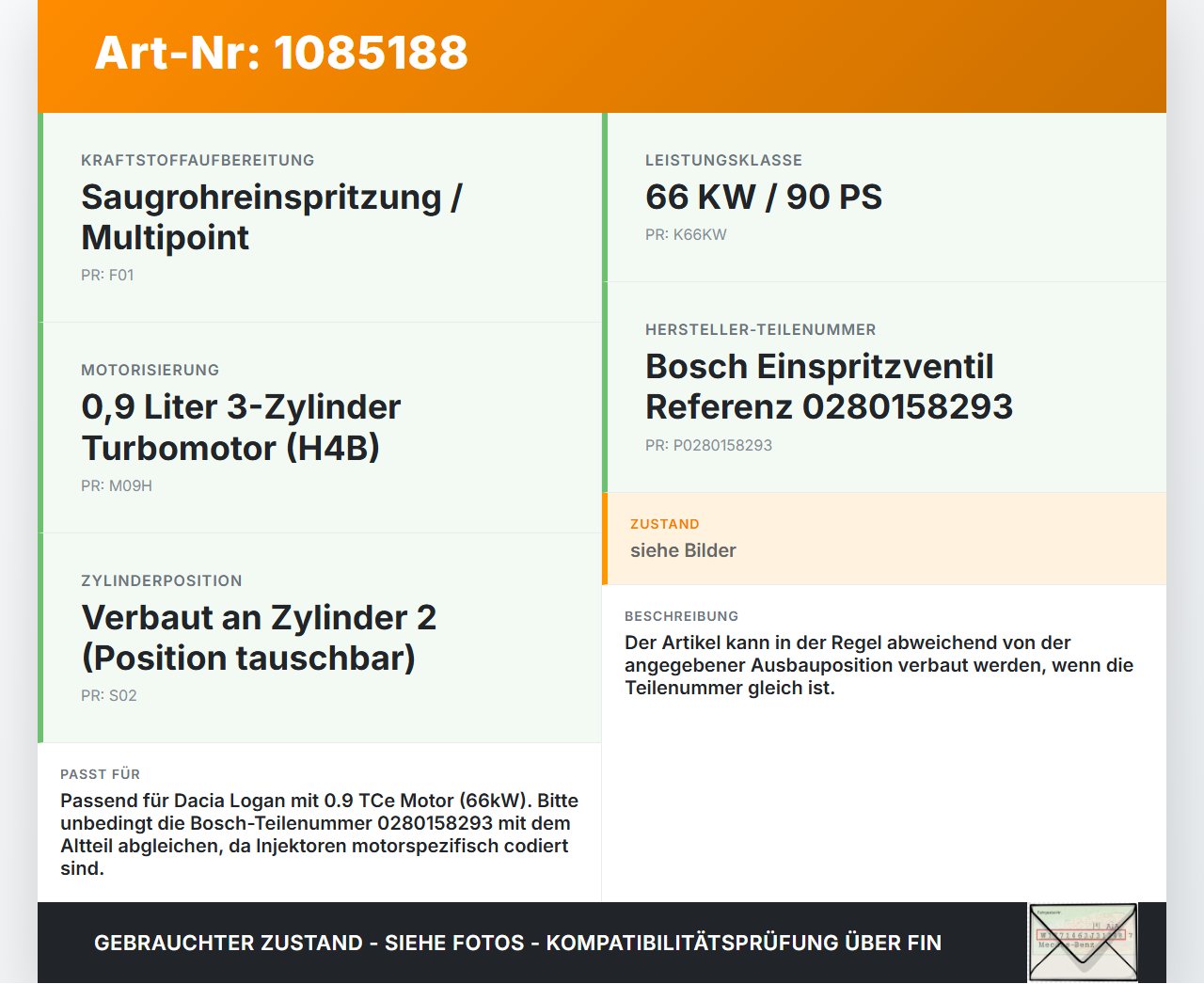 Dacia Logan 13-16 0,9 66KW Injektor Einspritzdüse Rail Zyl.2 Dacia Logan 13-16 04.02.2014 0280158293 gebraucht Vorschau 3