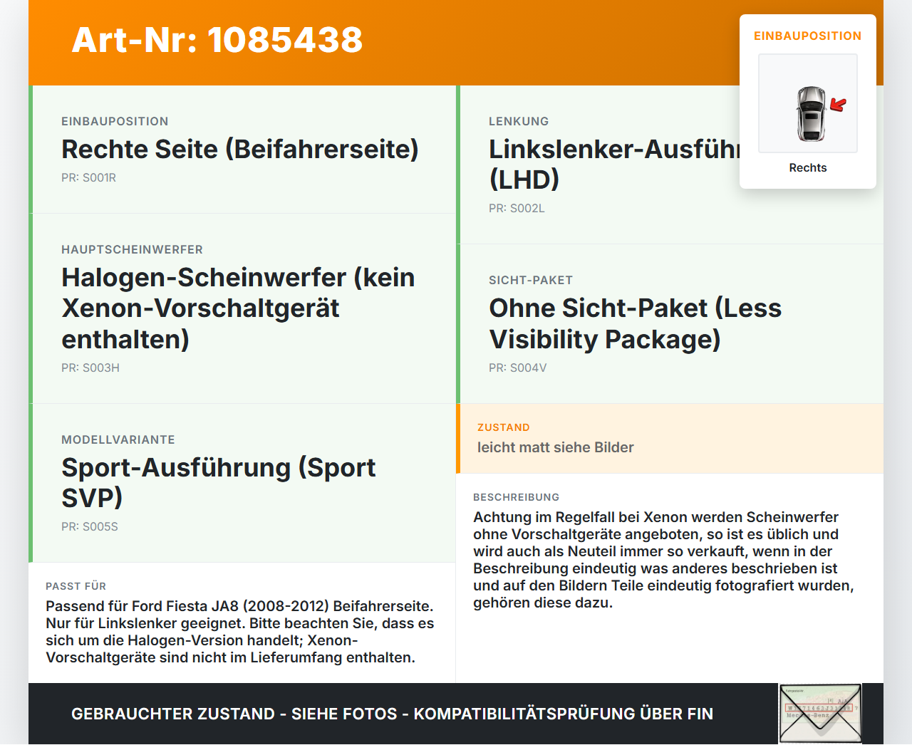 Ford Fiesta JA8 VII ST 08-12 Scheinwerfer Frontscheinwerfer Rechts orig. Ford Fiesta JA8 VII ST 08-12 11.05.2011... Vorschau 3