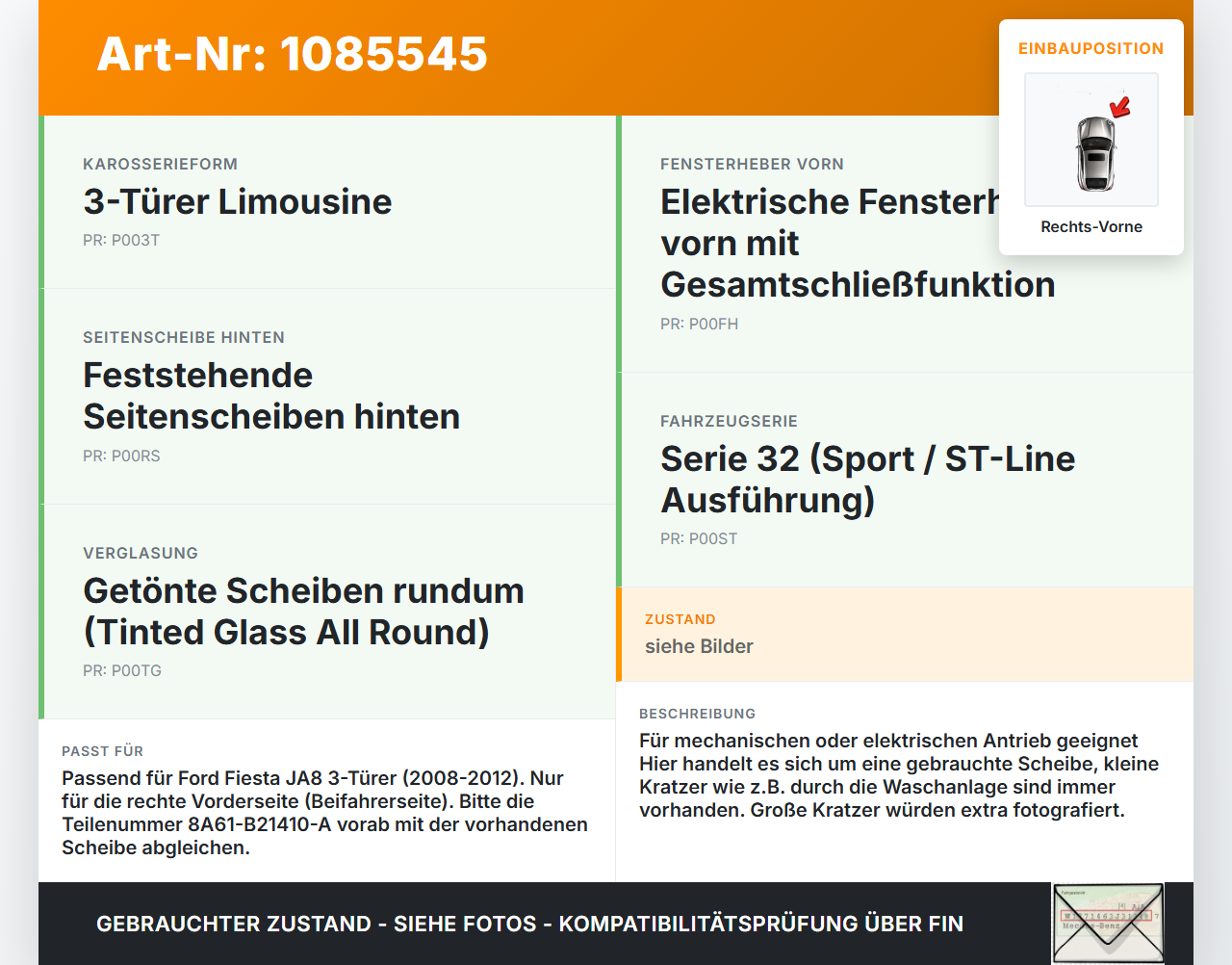 Ford Fiesta JA8 VII ST 08-12 3T RVK Seitenscheibe für Tür Türscheibe Rechts Vorne Ford Fiesta JA8 VII ST 08-12... Vorschau 3