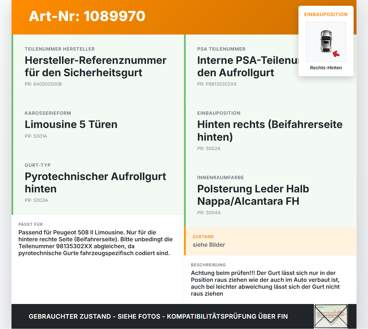 Peugeot 508 II 18-23 Lim Gurt Sicherheitsgurt Rechts Hinten Peugeot 508 II 18-23 16.07.2019 98135302XX 640502500B... Vorschau 3