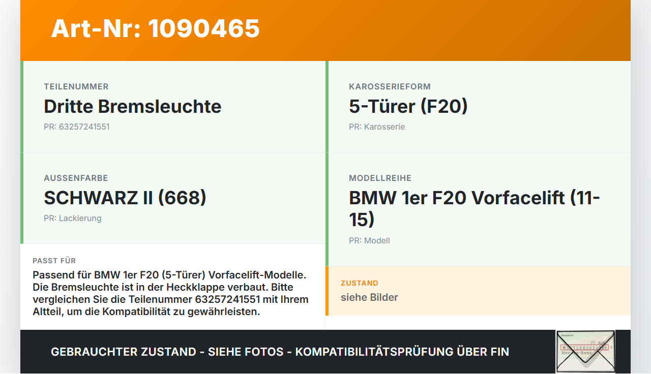 BMW 114i F20 11-15 5T Bremslicht 3. Bremsleuchte für Klappe BMW 114i F20 11-15 11.03.2013 63257241551 7241551... Vorschau 3