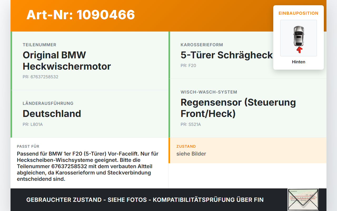 BMW 114i F20 11-15 5T Wischermotor Hinten Heckwischermotor BMW 114i F20 11-15 11.03.2013 7258532 67637258532... Vorschau 3