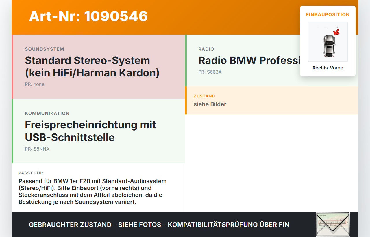 BMW 114i F20 11-15 Lautsprecher Rechts Vorne BMW 114i F20 11-15 11.03.2013 9264943 65139264943 gebraucht Vorschau 3