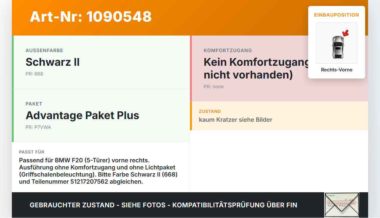 BMW 114i F20 11-15 5T Türgriff Griff aussen Rechts Vorne 668 BMW 114i F20 11-15 11.03.2013 7207562 51217207562... Vorschau 3