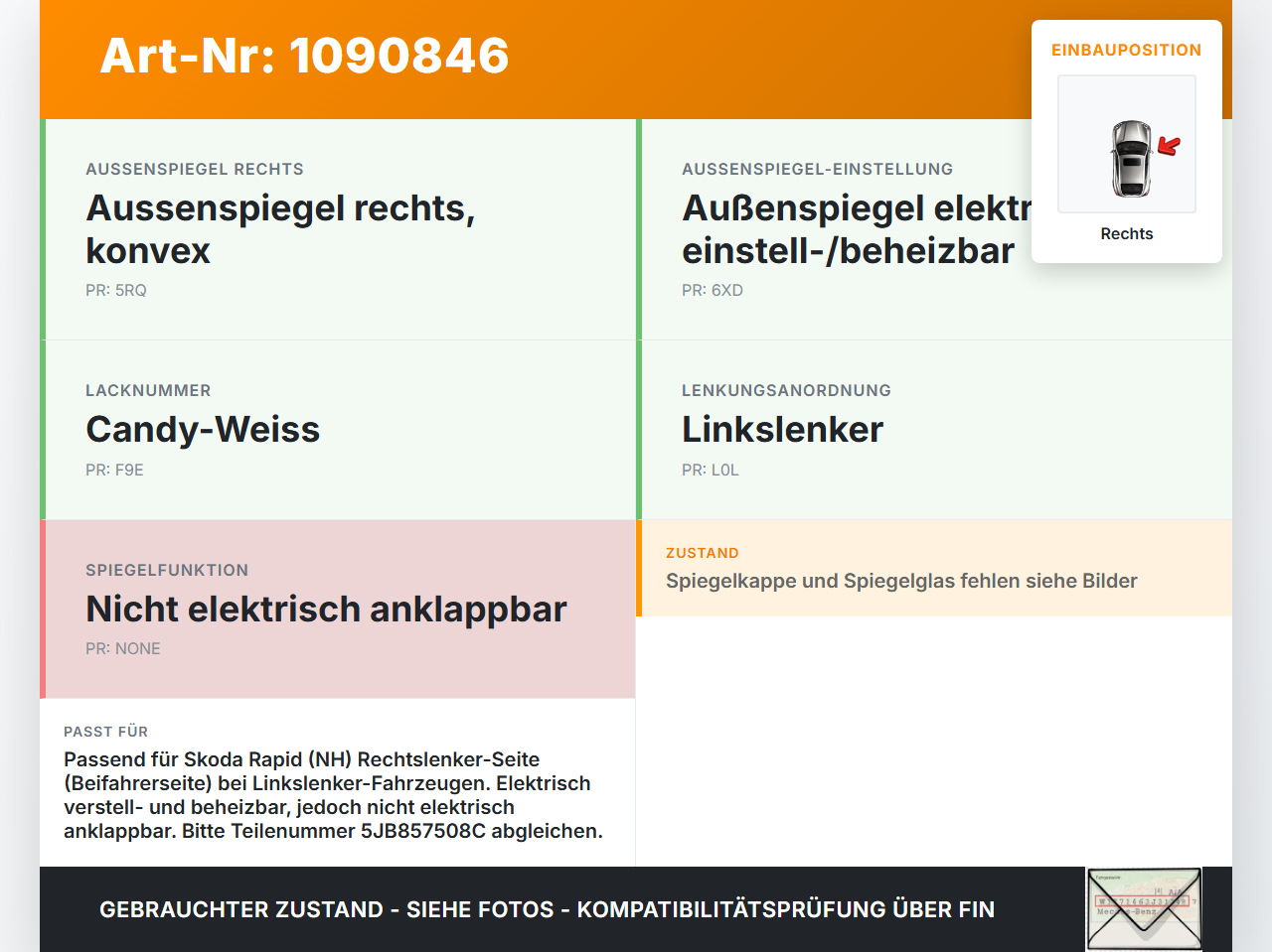 Skoda Rapid NH 12-17 Spiegelarm für Aussenspiegel Rechts LF9E Skoda Rapid NH 12-17 19.12.2013 5JB857508C 21283172... Vorschau 3