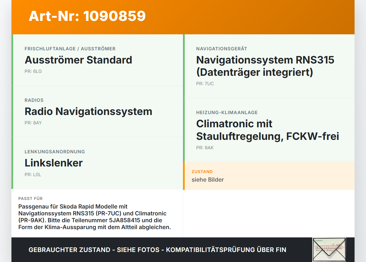 Skoda Rapid NH 12-17 Blende Innen Einbaurahmen für Radio Skoda Rapid NH 12-17 19.12.2013 5JA858415 gebraucht Vorschau 3