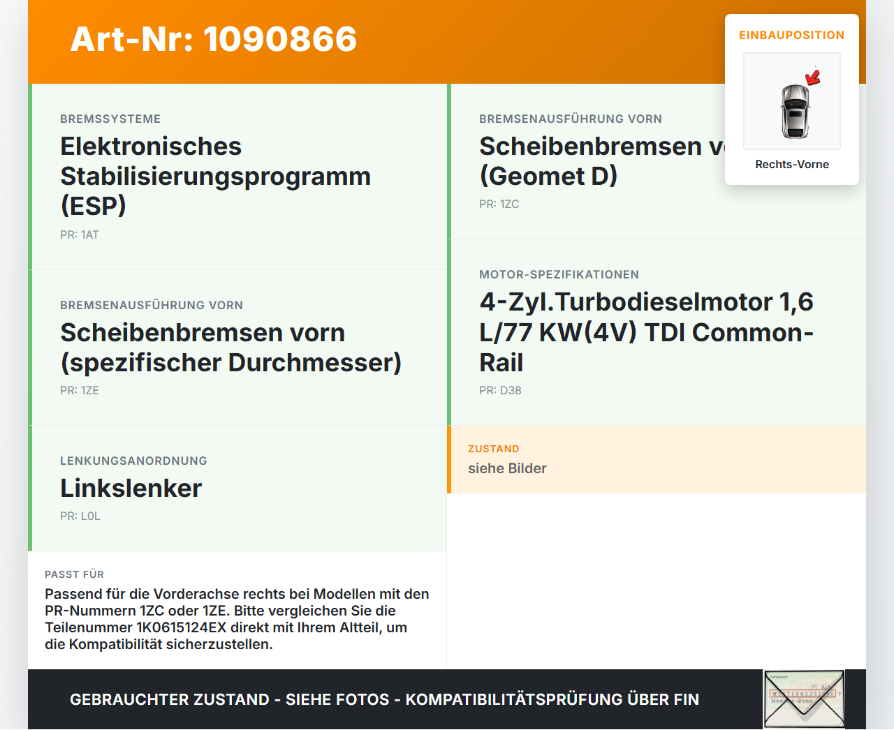 Skoda Rapid NH 12-17 TDI 1,6 77KW Bremssattel Bremszange Vorne Rechts Skoda Rapid NH 12-17 19.12.2013 1K0615124EX... Vorschau 3