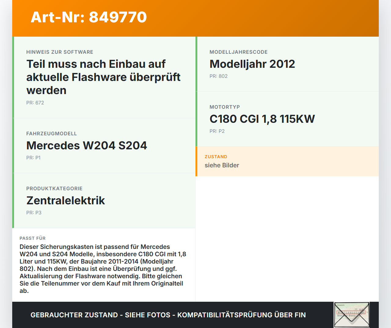 Mercedes W204 S204 C180 11-14 CGI 1,8 115KW Sicherungskasten Zentralelektrik Mercedes W204 S204 C180 11-14... Vorschau 3