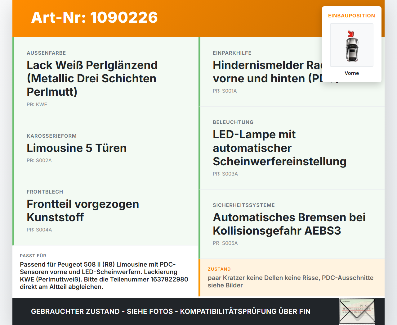 Peugeot 508 II 18-23 Stoßstange Stoßfänger Frontschürze Vorne KWE Peugeot 508 II 18-23 16.07.2019 1637822980 gebraucht Vorschau 3