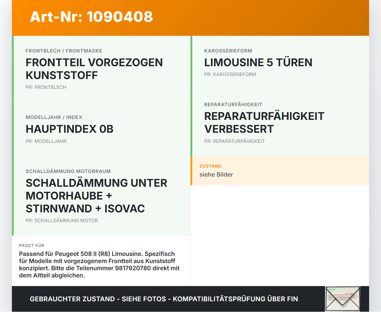 Peugeot 508 II 18-23 Wasserabweiser Wasserleitblech für Frontmaske Peugeot 508 II 18-23 16.07.2019 9813769480... Vorschau 3