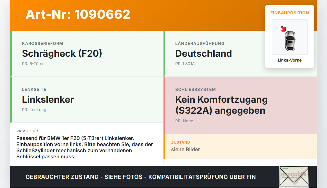 BMW 114i F20 11-15 5T Türschloss Schließzylinder für Tür Links Vorne BMW 114i F20 11-15 11.03.2013 7310729... Vorschau 3