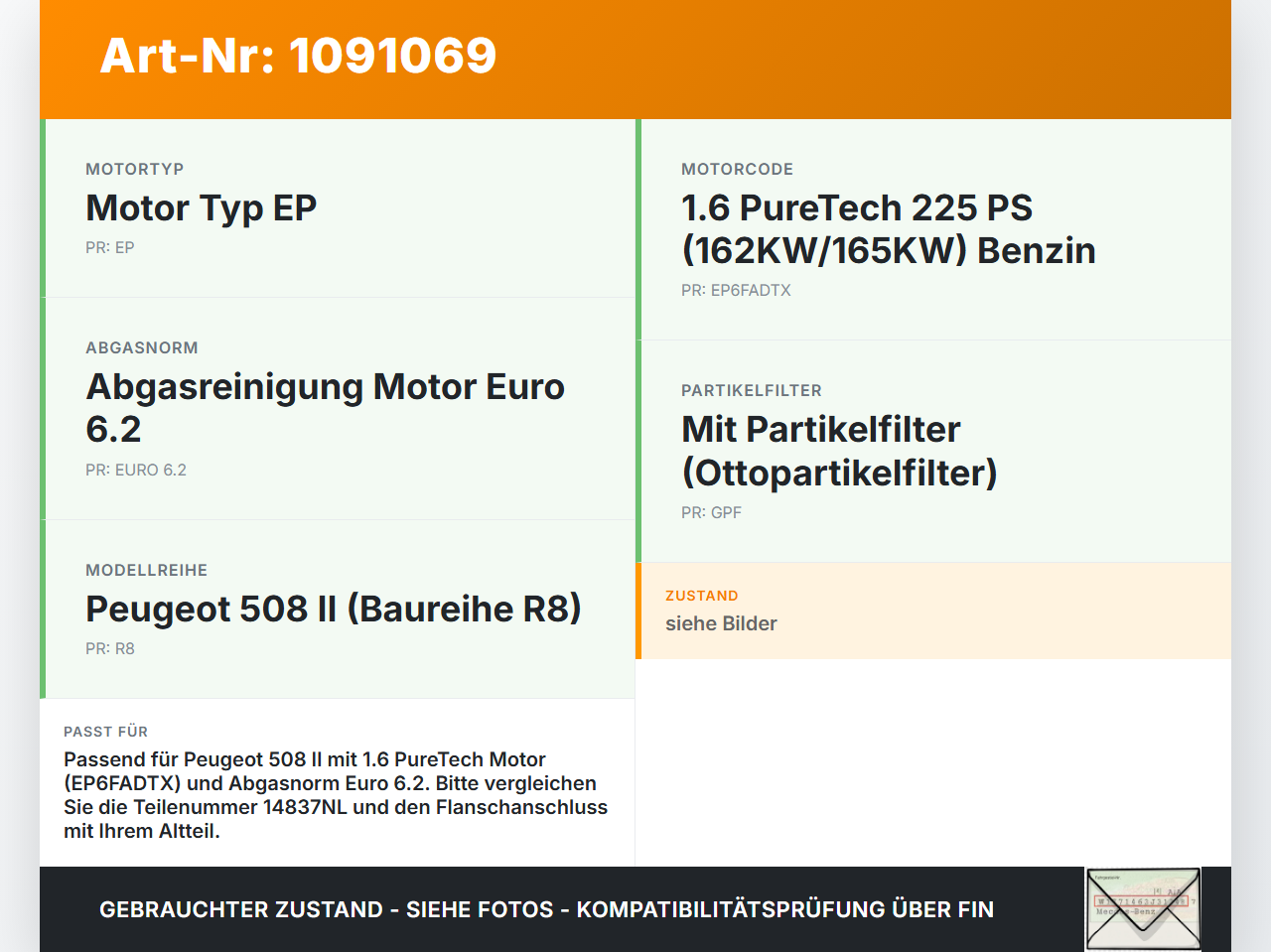 Peugeot 508 II 18-23 1,6 165KW EP6FADTX Abgaskrümmer Peugeot 508 II 18-23 16.07.2019 9813936880 14837NL gebraucht Vorschau 3