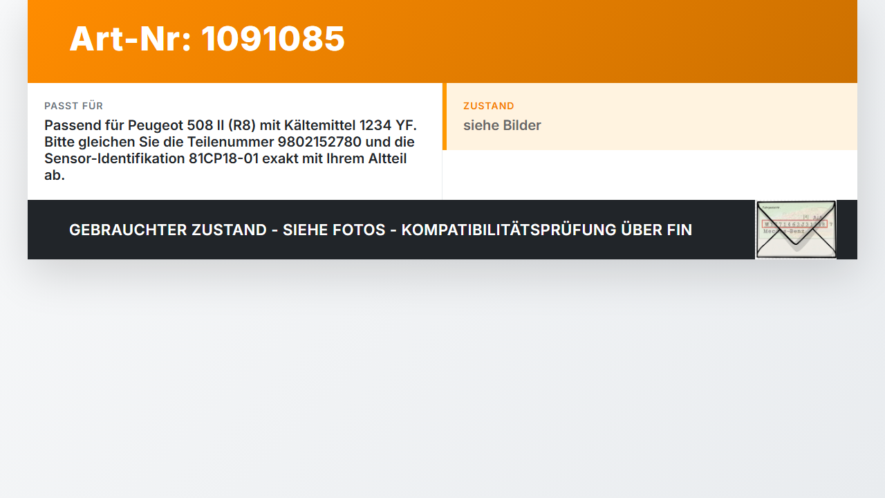 Peugeot 508 II 18-23 Druckschalter Drucksensor für Klima Peugeot 508 II 18-23 16.07.2019 9802152780 81CP18-01 gebraucht Vorschau 3