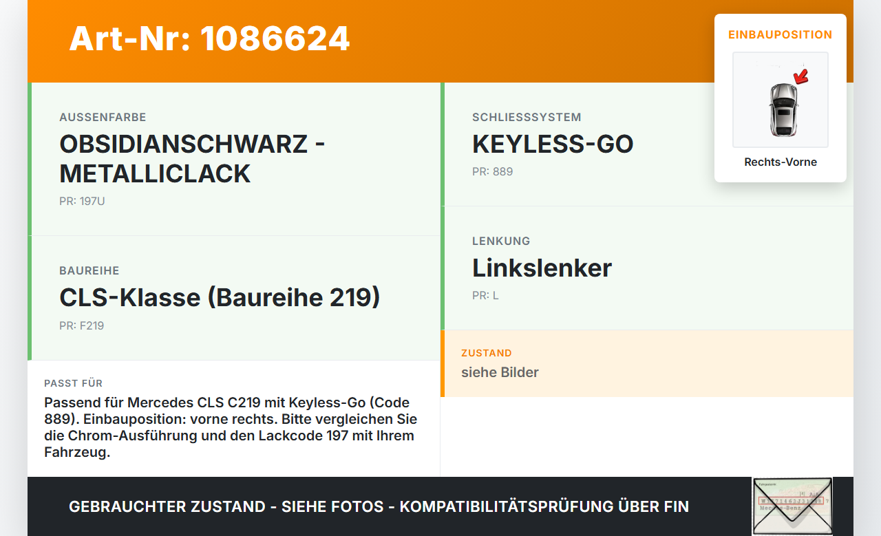 Mercedes C219 CLS 350 08-10 CDI 3,0 165KW Türgriff außen Rechts Vorne Keyless Entry Chrom Mercedes C219 CLS 350... Vorschau 3